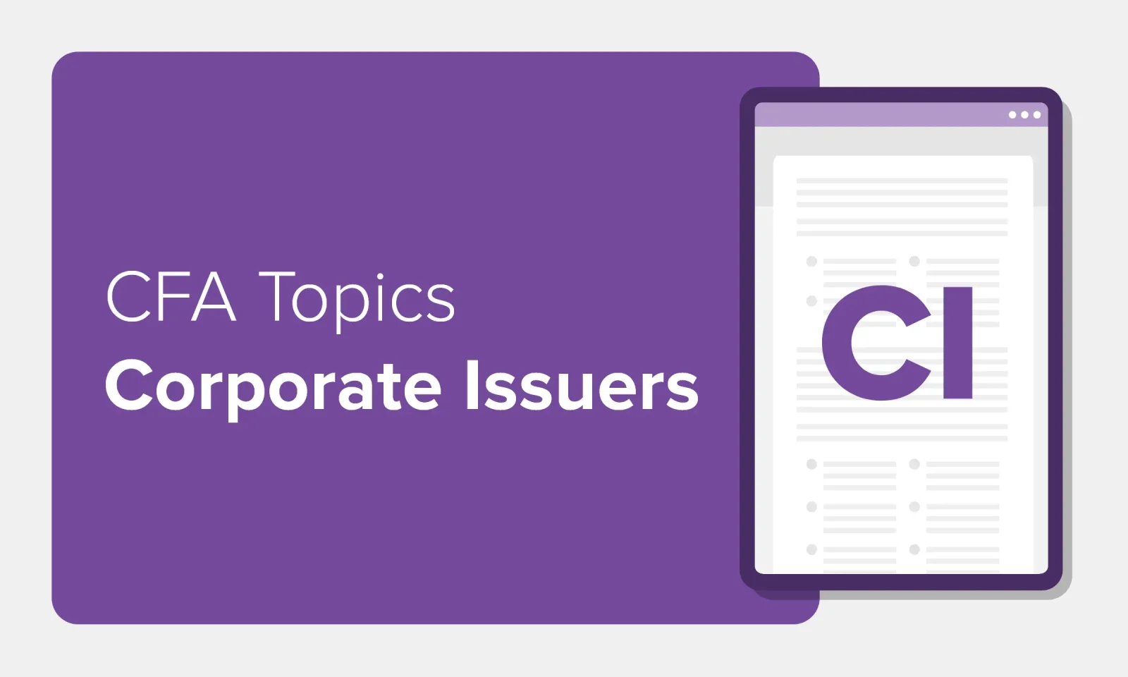 CFA Exam Topics Corporate Issuers