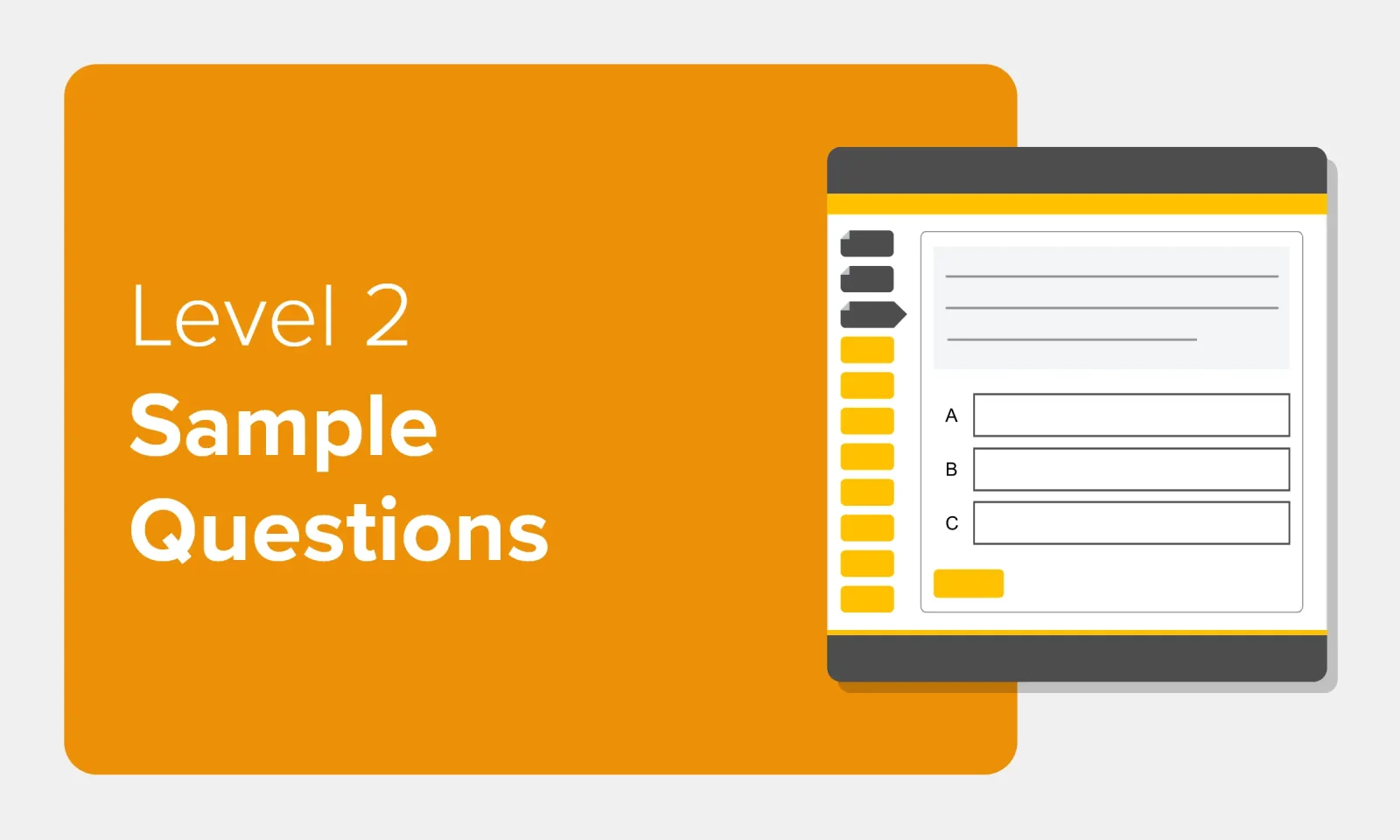 Level 2 Sample Questions